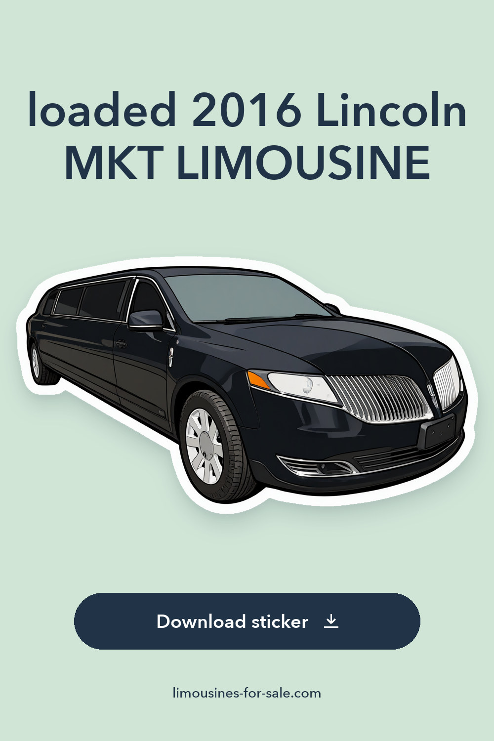 loaded 2016 Lincoln MKT LIMOUSINE sticker preview