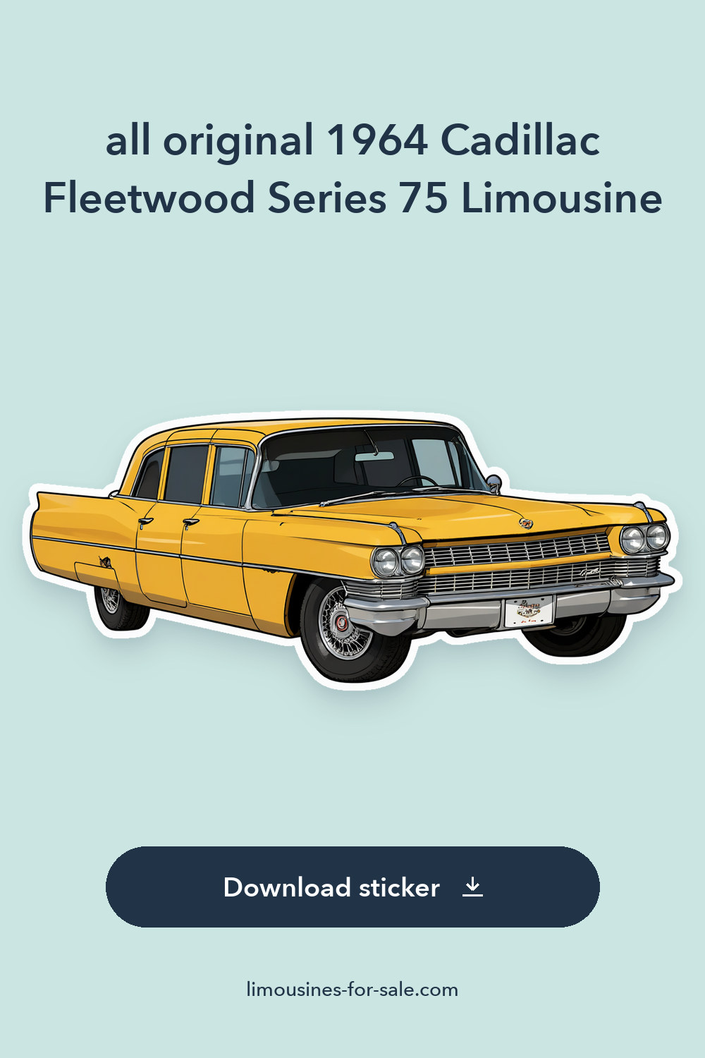 all original 1964 Cadillac Fleetwood Series 75 Limousine sticker preview