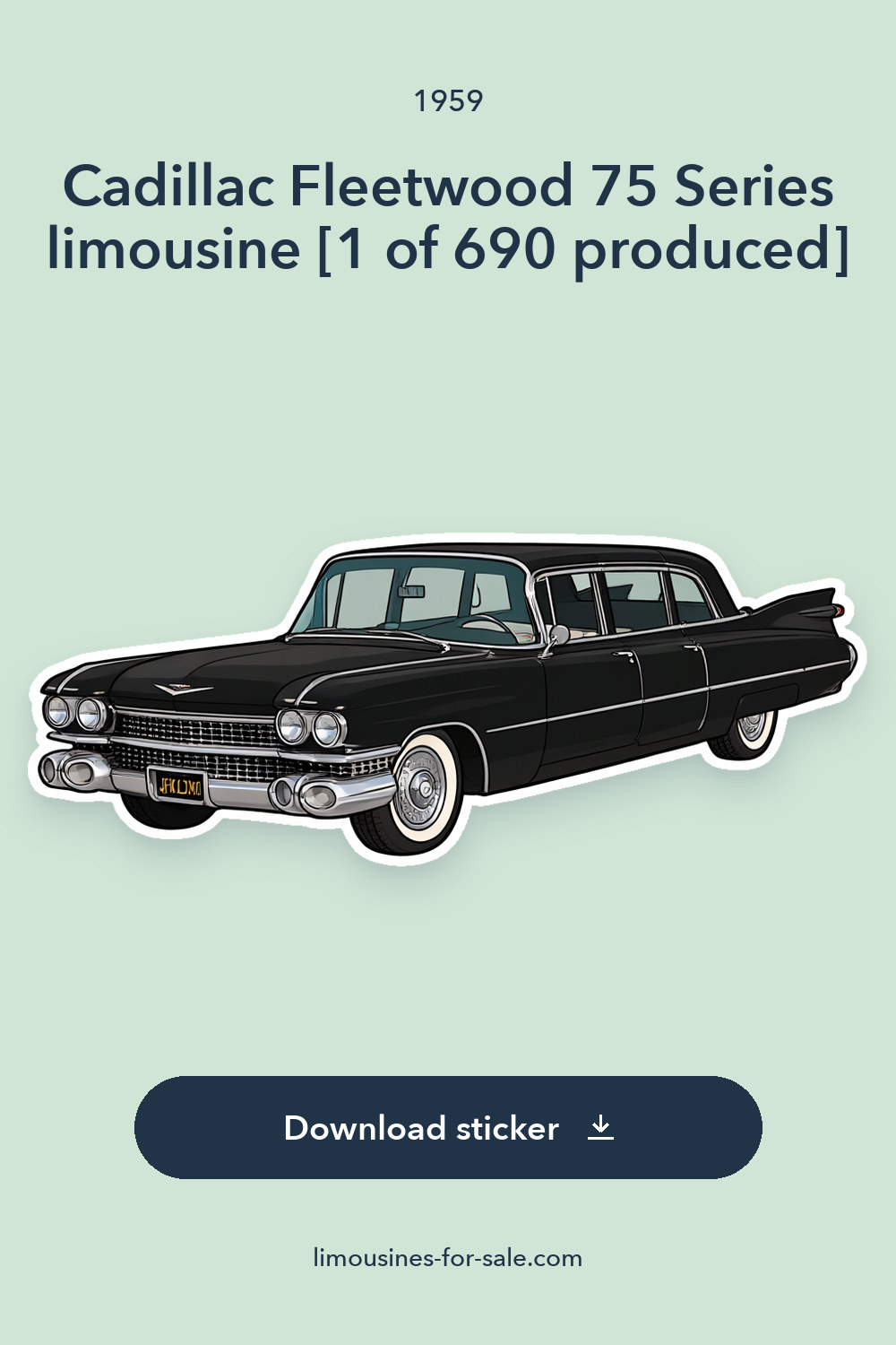 1959 Cadillac Fleetwood 75 Series limousine [1 of 690 produced] sticker preview