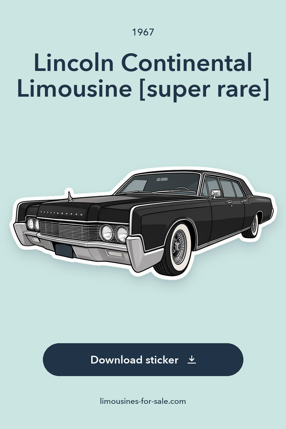 1967 Lincoln Continental Limousine [super rare] sticker preview