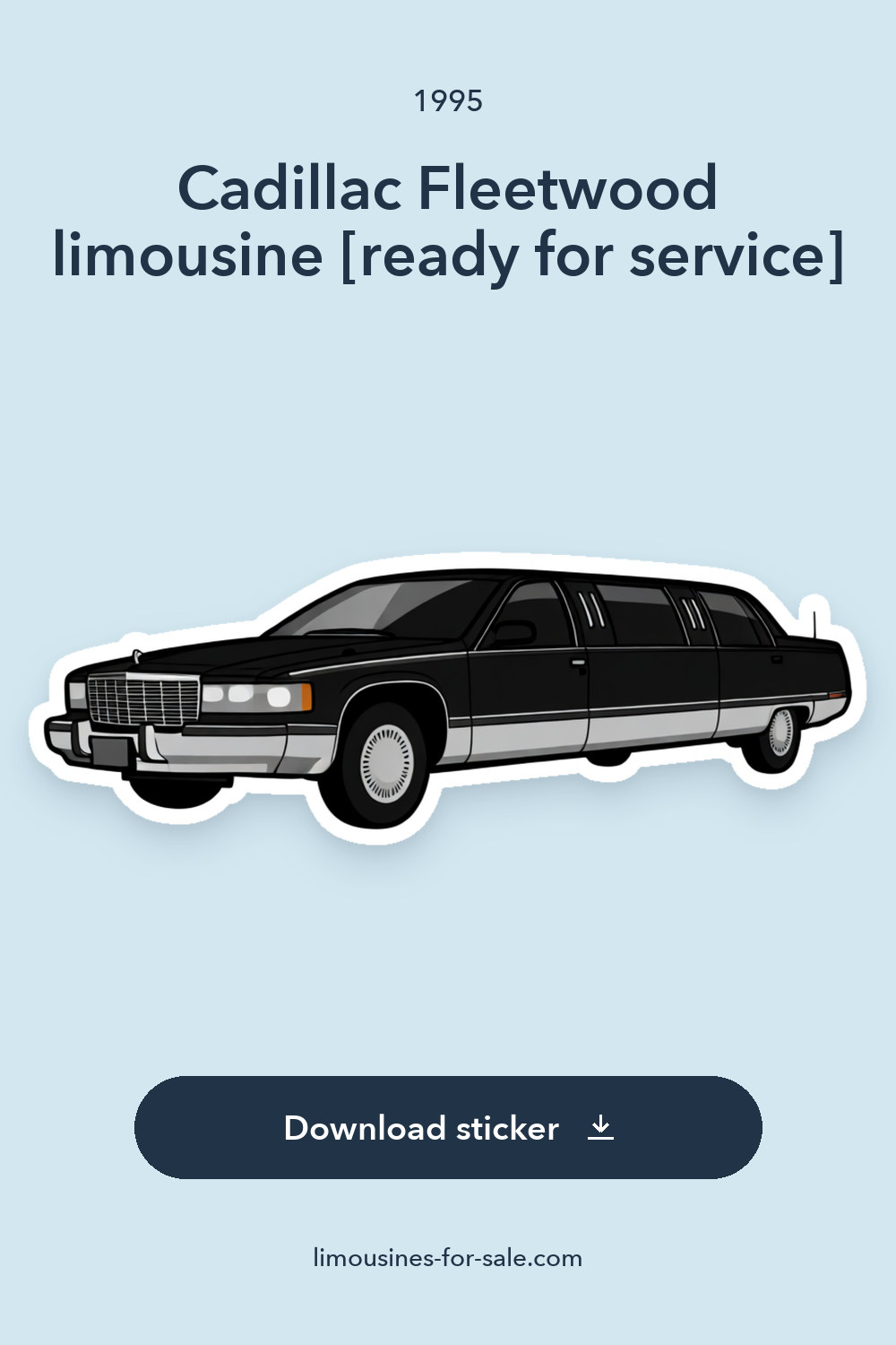 1995 Cadillac Fleetwood limousine [ready for service] sticker preview