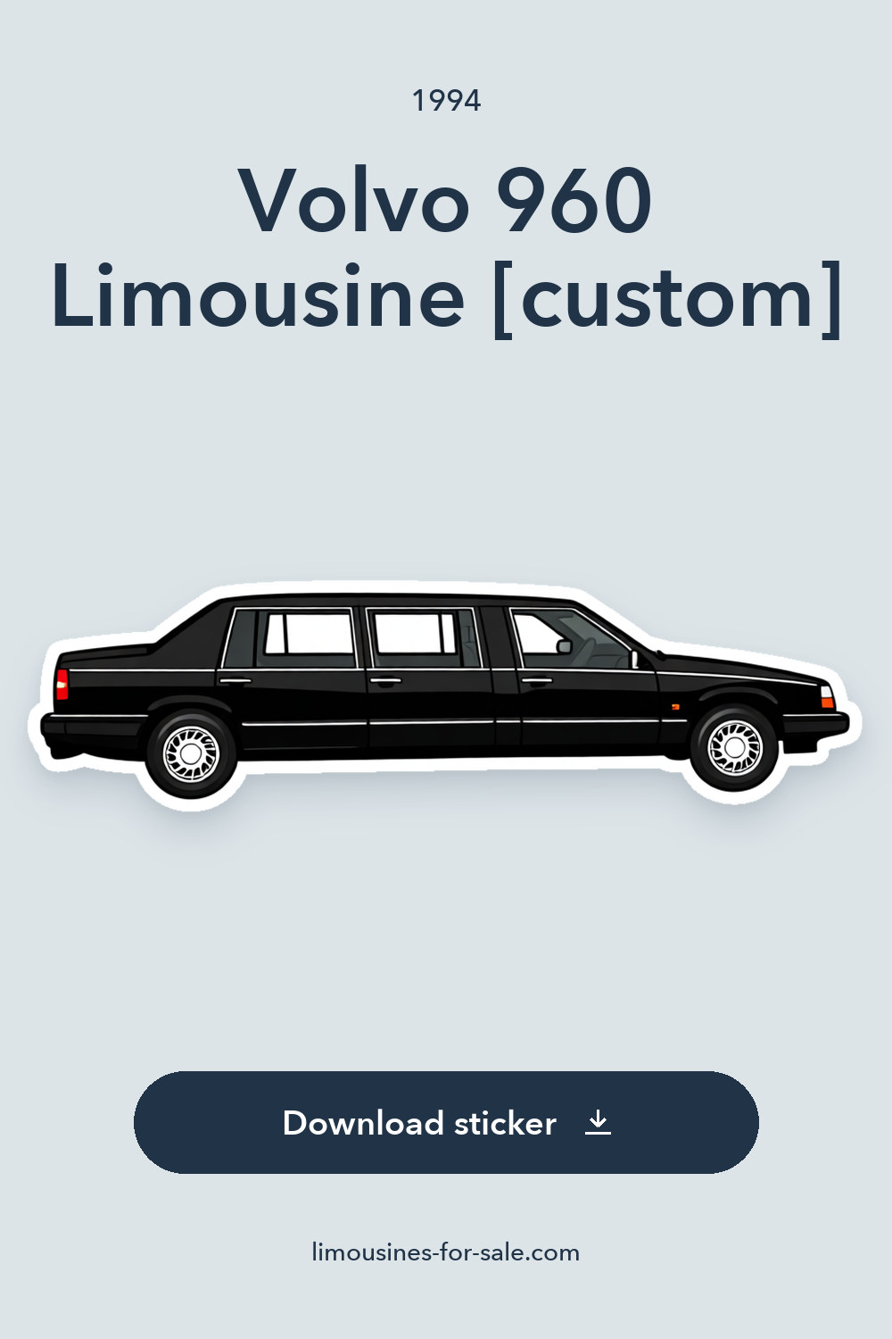 1994 Volvo 960 Limousine [custom] sticker preview